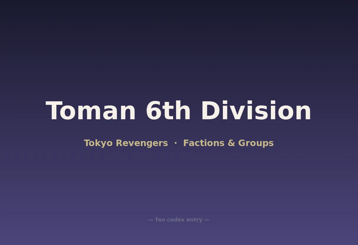 Toman 6th Division