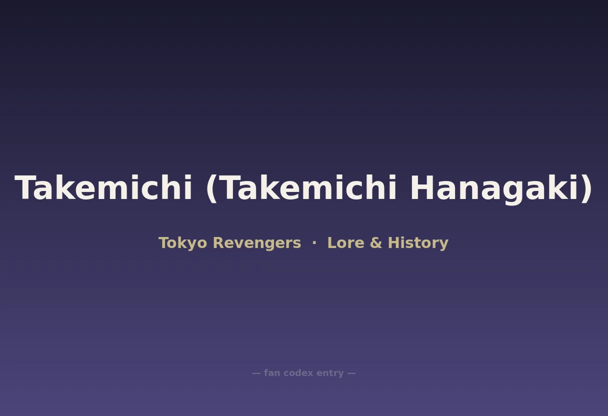 Takemichi (Takemichi Hanagaki)