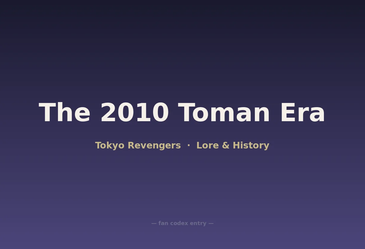 The 2010 Toman Era